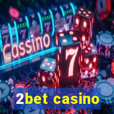 2bet casino